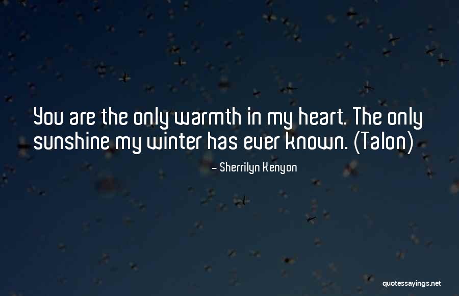 In The Sunshine Quotes By Sherrilyn Kenyon In The Sunshine Quotes By Sherrilyn Kenyon