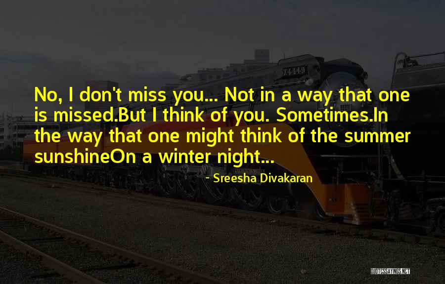 In The Sunshine Quotes By Sreesha Divakaran In The Sunshine Quotes By Sreesha Divakaran