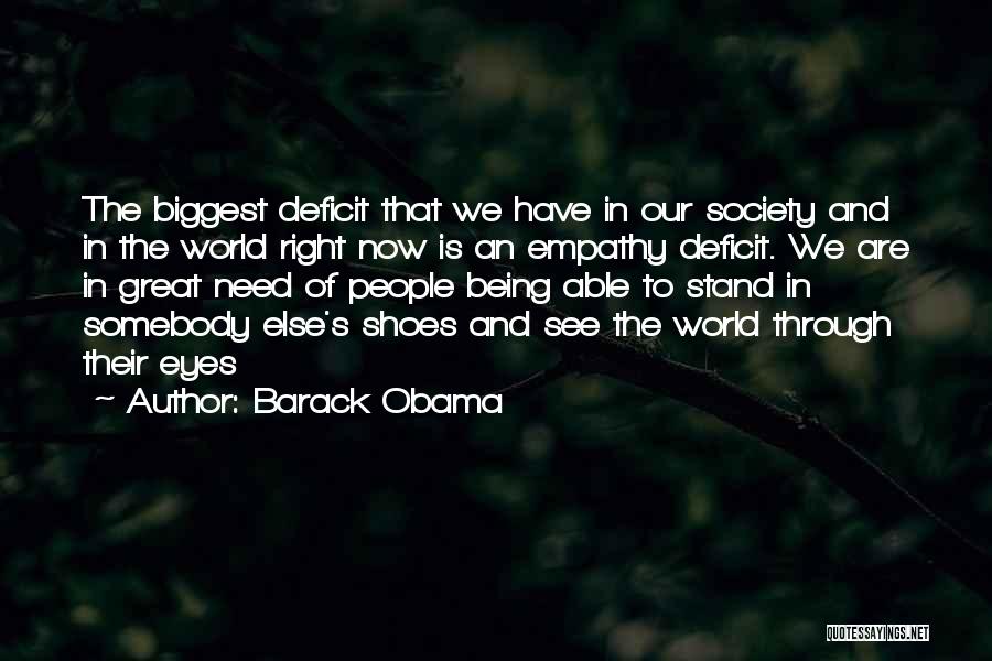 In Their Shoes Quotes By Barack Obama