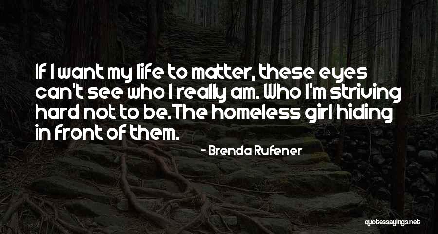 In These Eyes Quotes By Brenda Rufener In These Eyes Quotes By Brenda Rufener