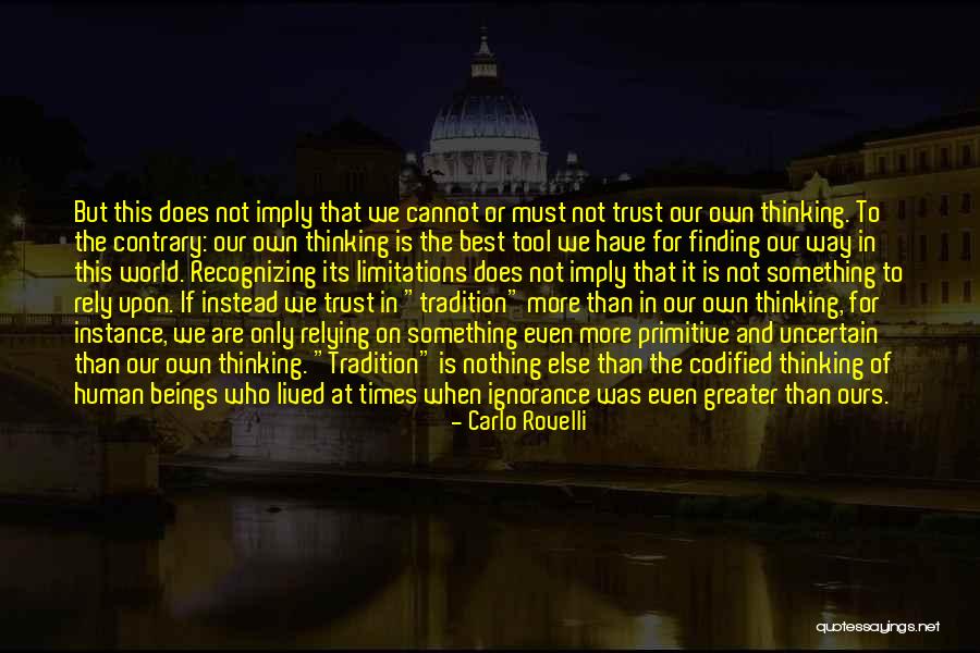 In These Uncertain Times Quotes By Carlo Rovelli In These Uncertain Times Quotes By Carlo Rovelli