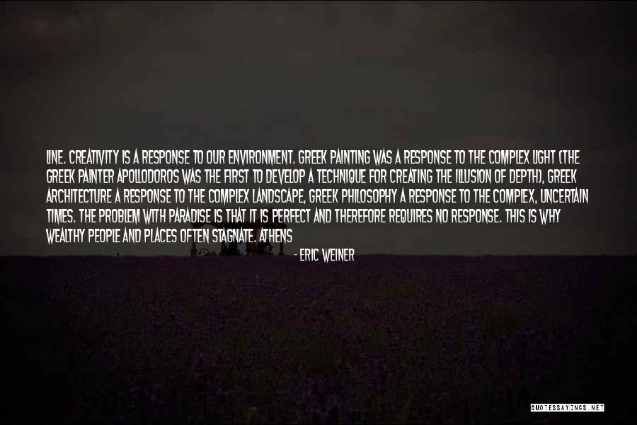 In These Uncertain Times Quotes By Eric Weiner In These Uncertain Times Quotes By Eric Weiner
