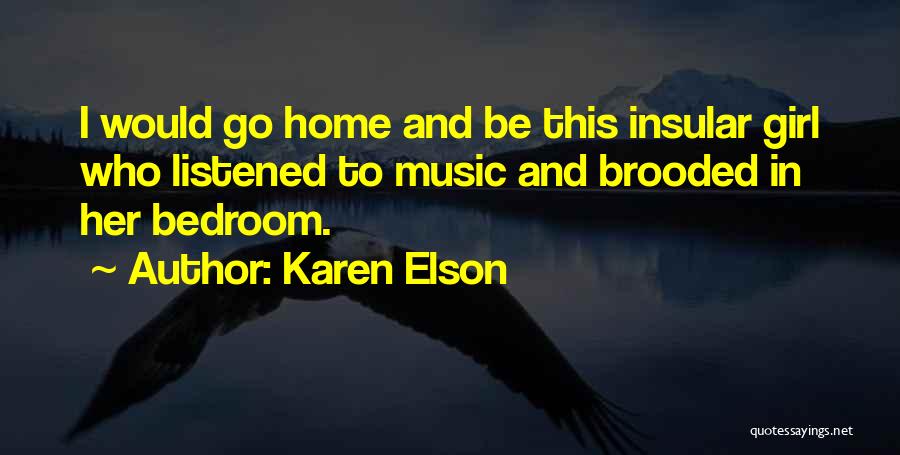 In This Home Quotes By Karen Elson