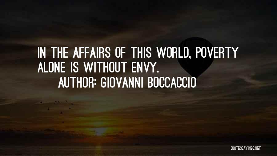 In This World Alone Quotes By Giovanni Boccaccio