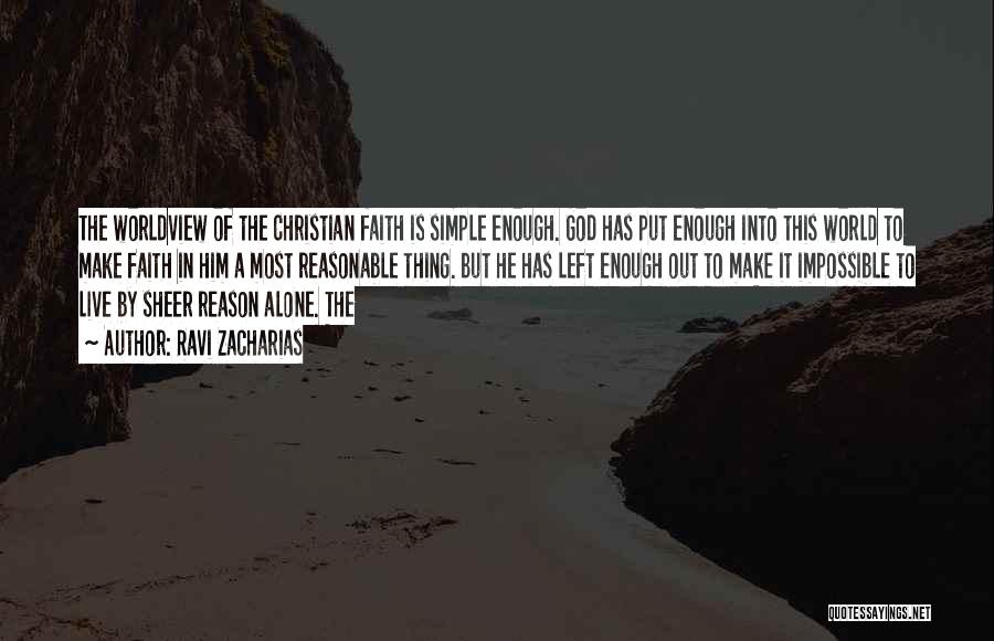 In This World Alone Quotes By Ravi Zacharias