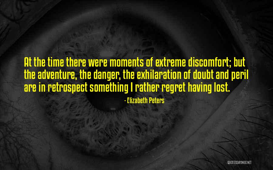 In Time Of Peril Quotes By Elizabeth Peters In Time Of Peril Quotes By Elizabeth Peters