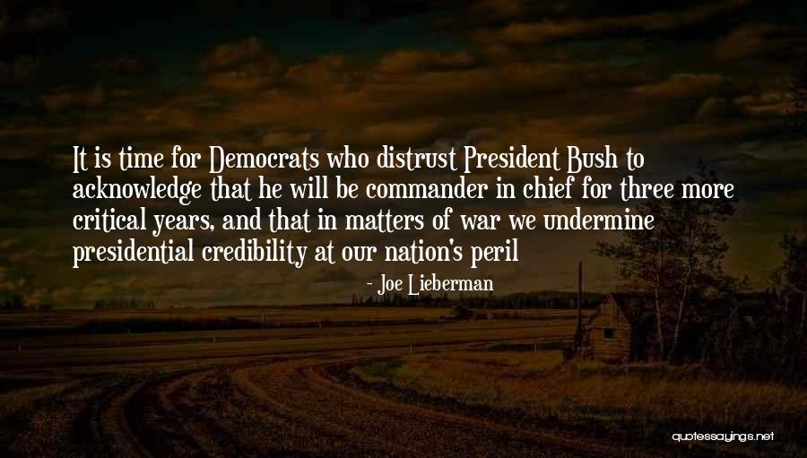 In Time Of Peril Quotes By Joe Lieberman In Time Of Peril Quotes By Joe Lieberman