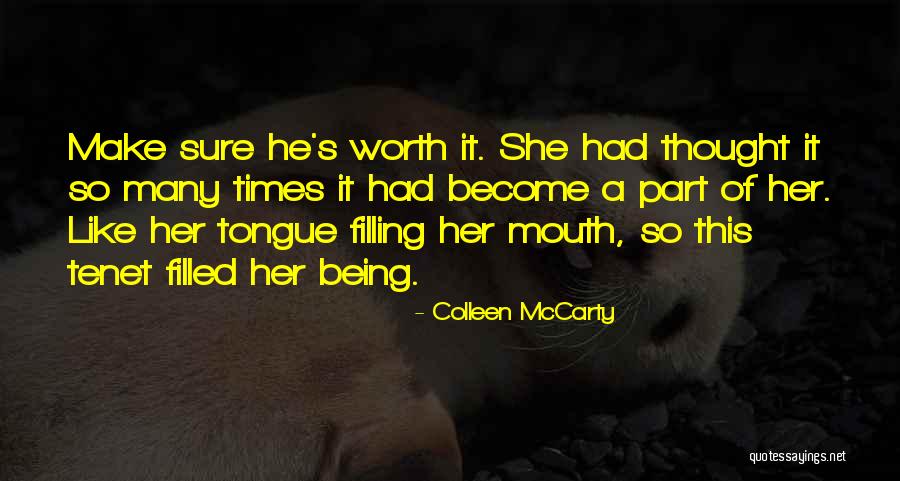 In Times Like This Quotes By Colleen McCarty