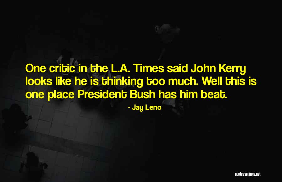 In Times Like This Quotes By Jay Leno