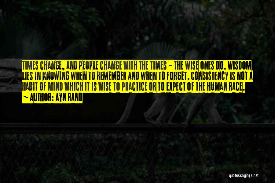 In Times Of Change Quotes By Ayn Rand