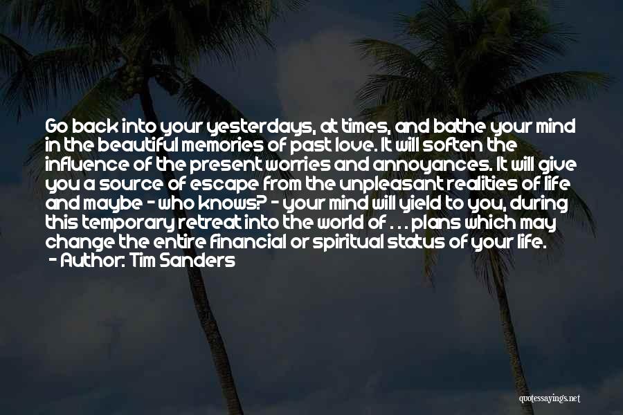 In Times Of Change Quotes By Tim Sanders