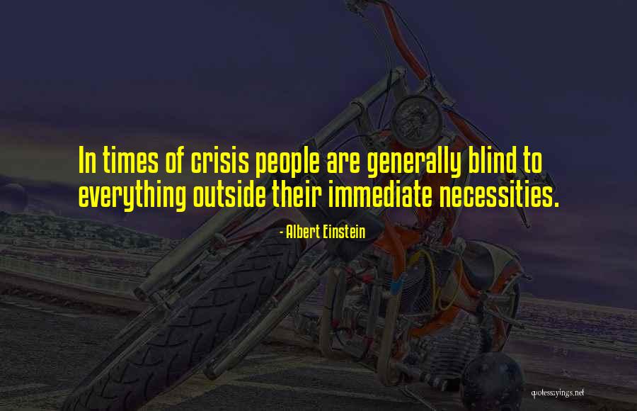 In Times Of Crisis Quotes By Albert Einstein