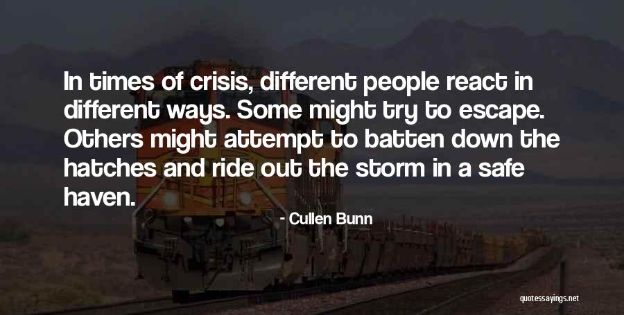 In Times Of Crisis Quotes By Cullen Bunn