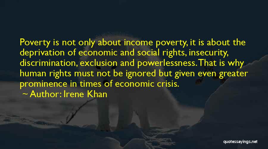 In Times Of Crisis Quotes By Irene Khan