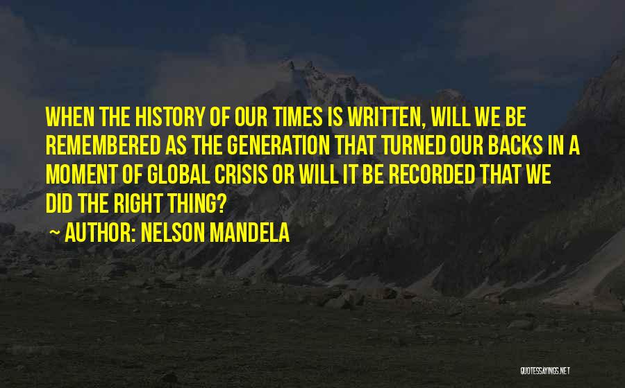 In Times Of Crisis Quotes By Nelson Mandela
