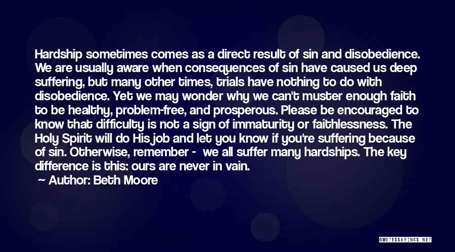 In Times Of Difficulty Quotes By Beth Moore