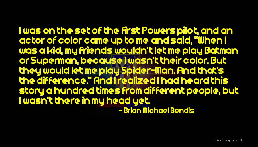 In Times Of Quotes By Brian Michael Bendis