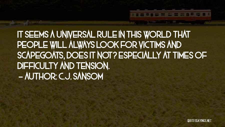 In Times Of Quotes By C.J. Sansom