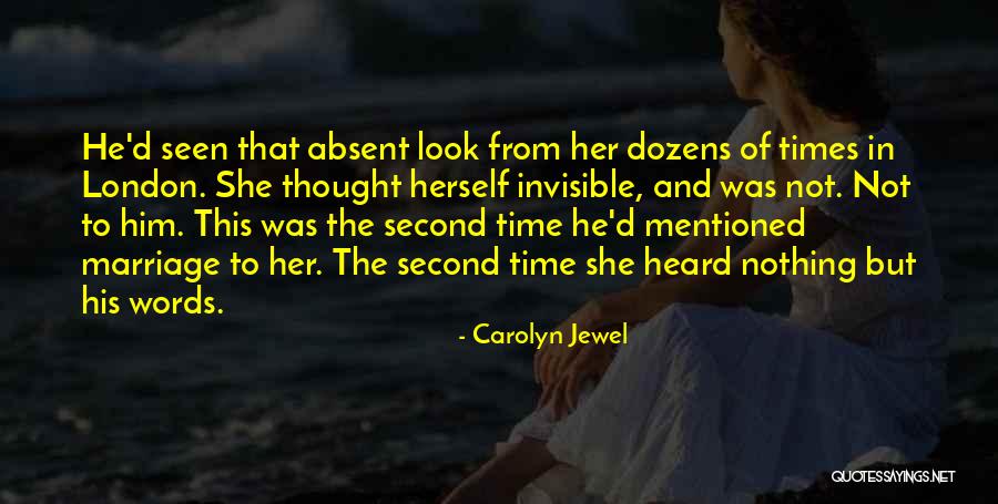 In Times Of Quotes By Carolyn Jewel