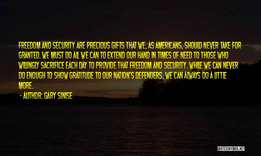 In Times Of Quotes By Gary Sinise