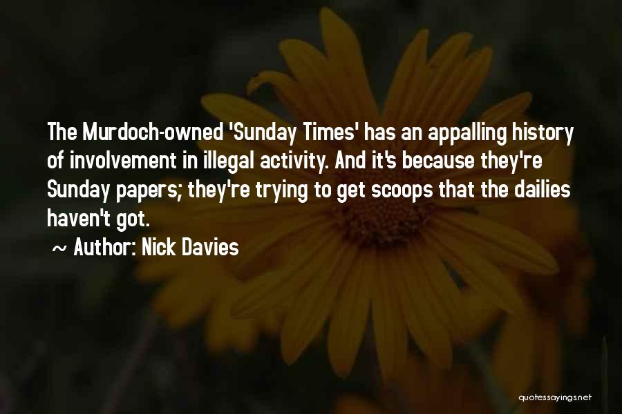 In Times Of Quotes By Nick Davies