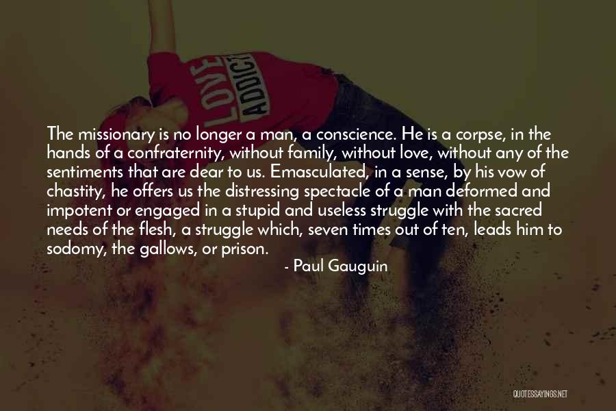 In Times Of Struggle Quotes By Paul Gauguin