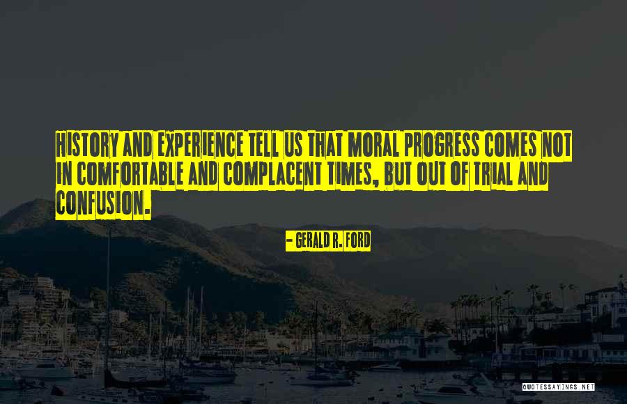 In Times Of Trial Quotes By Gerald R. Ford In Times Of Trial Quotes By Gerald R. Ford