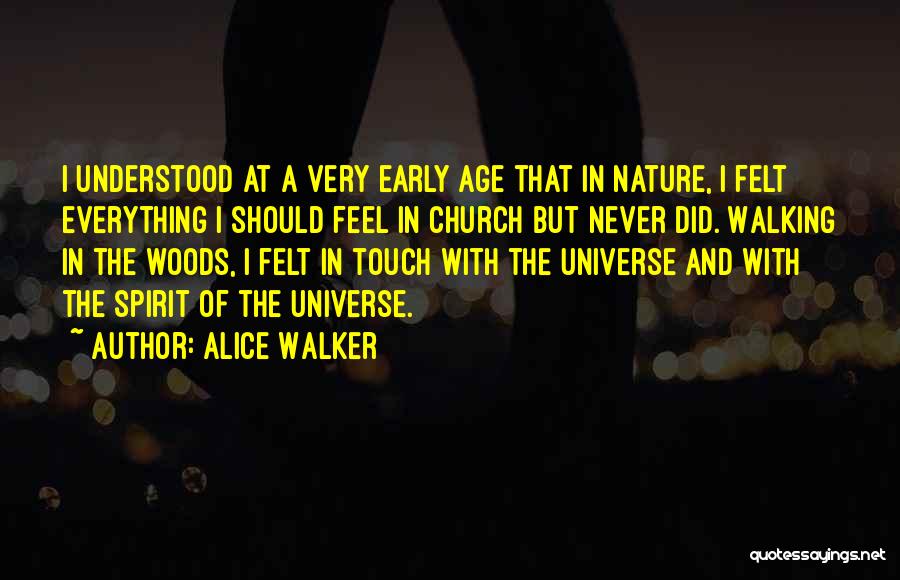 In Touch With Nature Quotes By Alice Walker