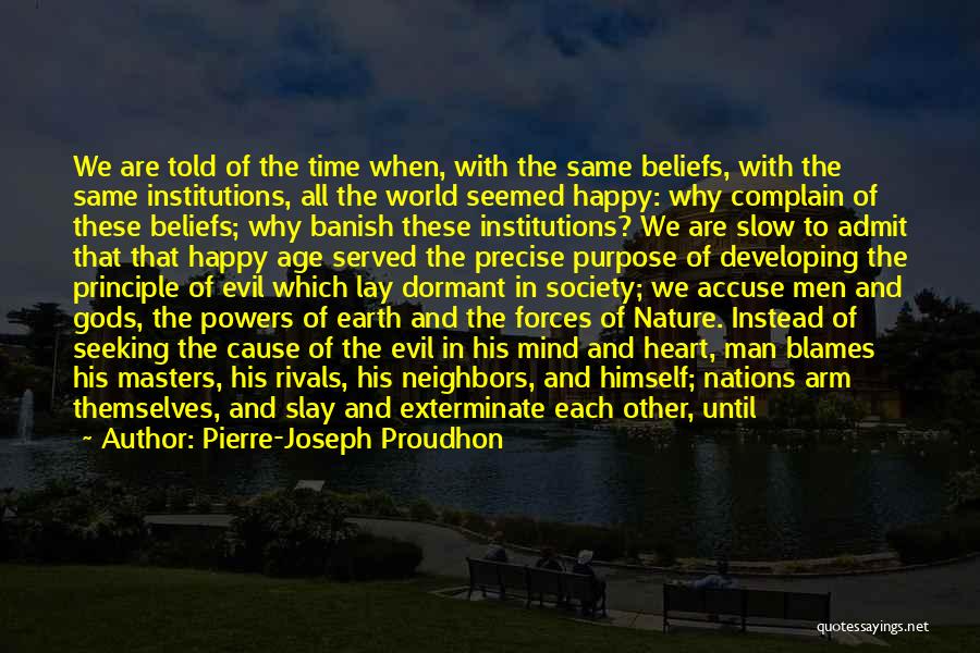 In Touch With Nature Quotes By Pierre-Joseph Proudhon