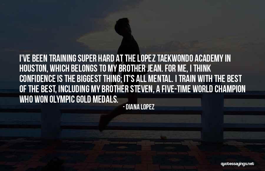 In Training Quotes By Diana Lopez