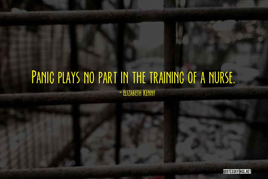 In Training Quotes By Elizabeth Kenny