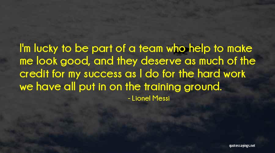 In Training Quotes By Lionel Messi