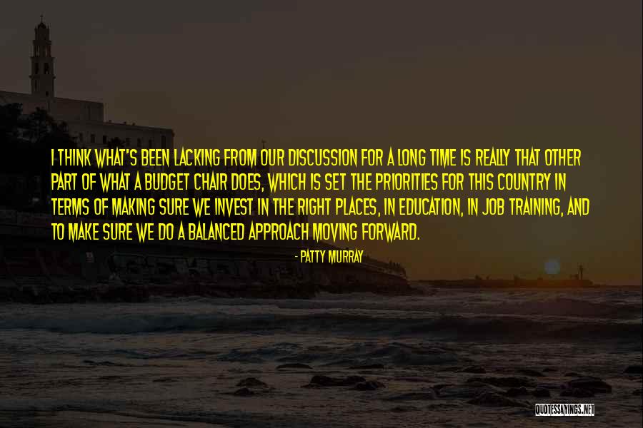 In Training Quotes By Patty Murray