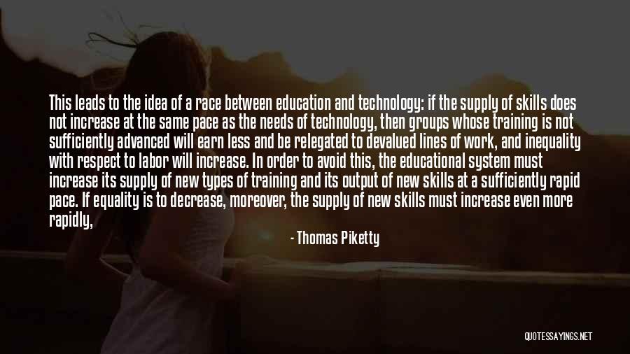 In Training Quotes By Thomas Piketty