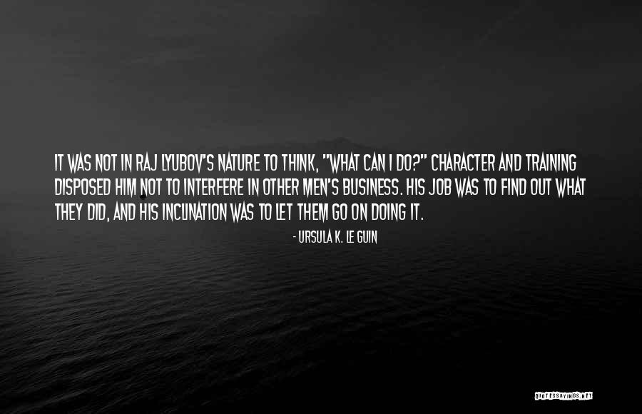 In Training Quotes By Ursula K. Le Guin In Training Quotes By Ursula K. Le Guin