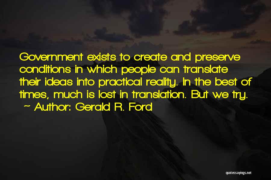 In Translation Quotes By Gerald R. Ford