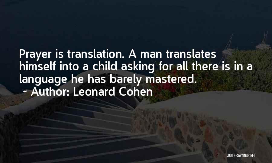 In Translation Quotes By Leonard Cohen