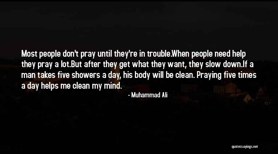In Trouble Quotes By Muhammad Ali In Trouble Quotes By Muhammad Ali