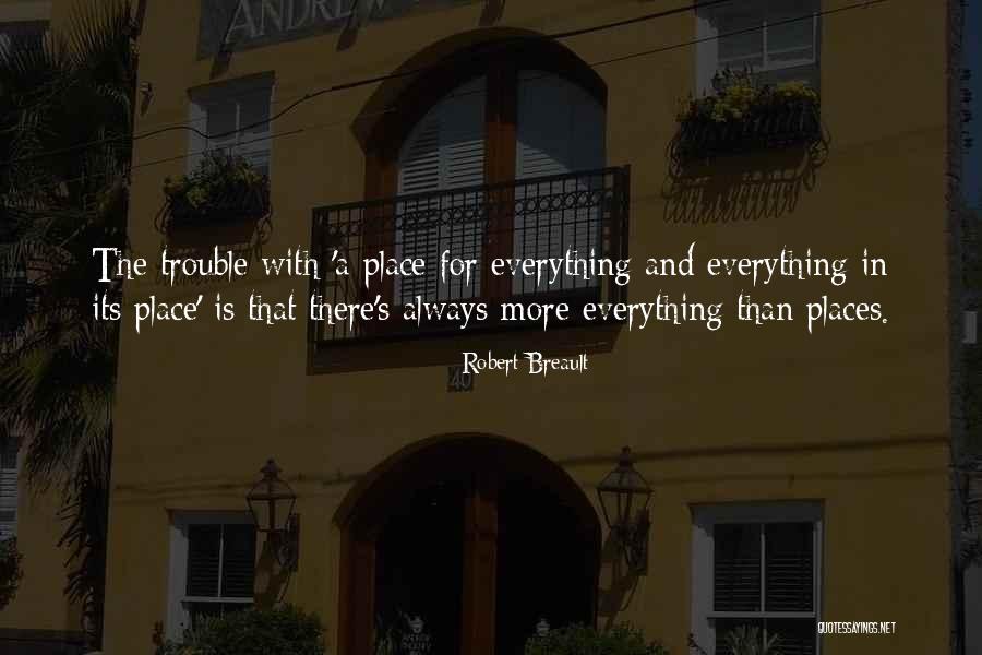 In Trouble Quotes By Robert Breault In Trouble Quotes By Robert Breault