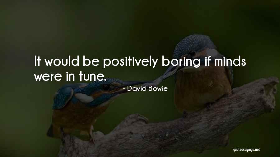 In Tune Quotes By David Bowie