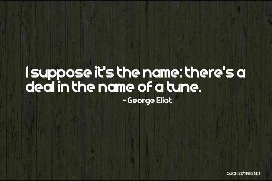 In Tune Quotes By George Eliot