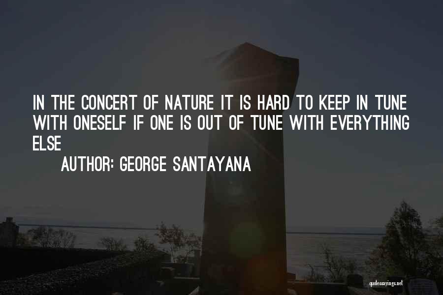 In Tune Quotes By George Santayana