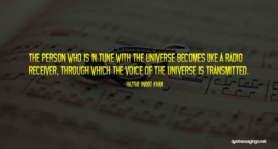 In Tune Quotes By Hazrat Inayat Khan