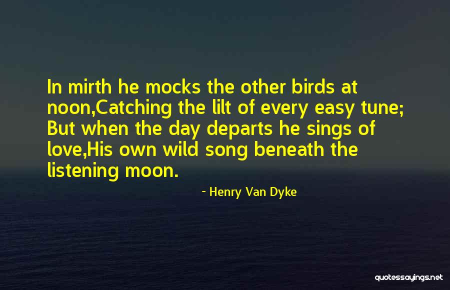 In Tune Quotes By Henry Van Dyke