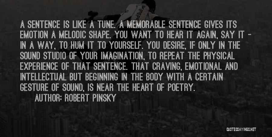 In Tune Quotes By Robert Pinsky