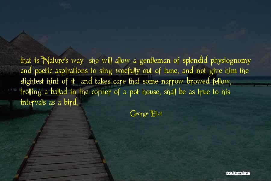 In Tune With Nature Quotes By George Eliot In Tune With Nature Quotes By George Eliot
