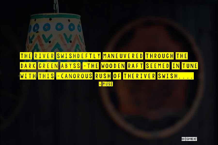 In Tune With Nature Quotes By Muse In Tune With Nature Quotes By Muse