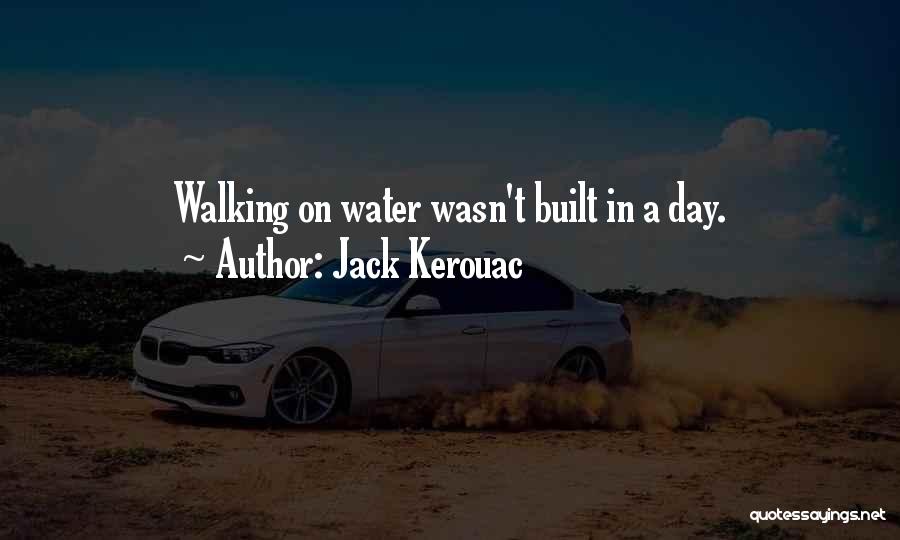 In Water Quotes By Jack Kerouac