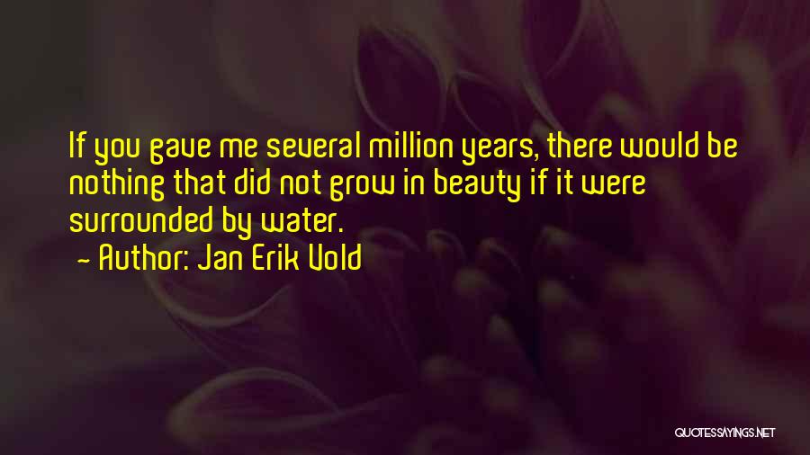 In Water Quotes By Jan Erik Vold