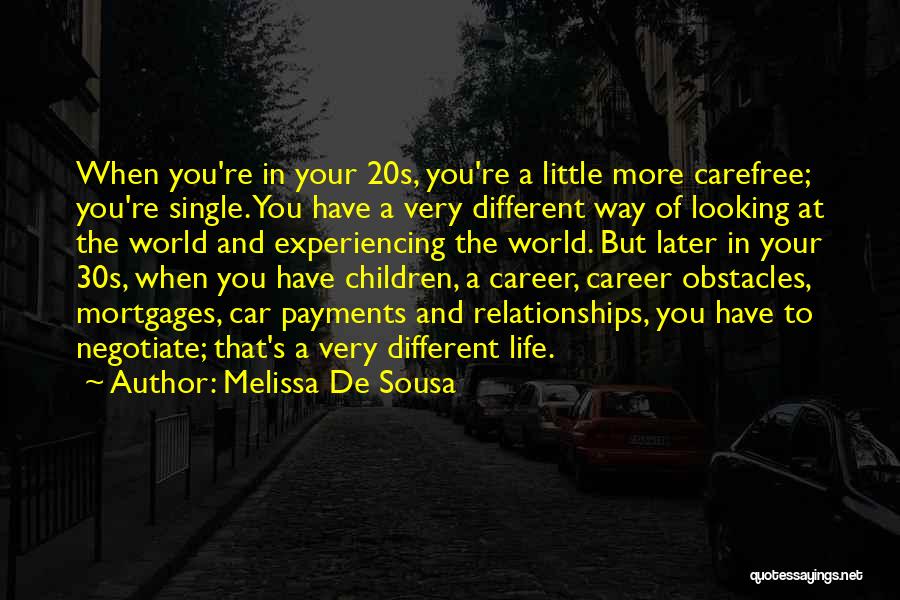 In Your 20s Quotes By Melissa De Sousa